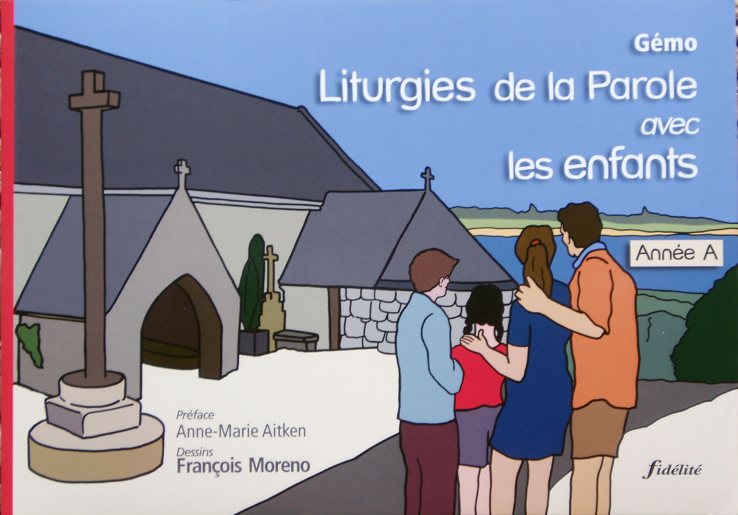 Couverture du recueil Liturgies de la Parole avec les enfants — année A