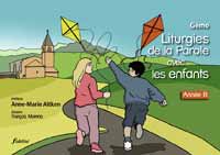 Couverture du recueil Liturgies de la Parole avec les enfants — année B